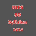 IBPS SO Syllabus