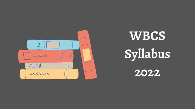 WBCS Syllabus 2022